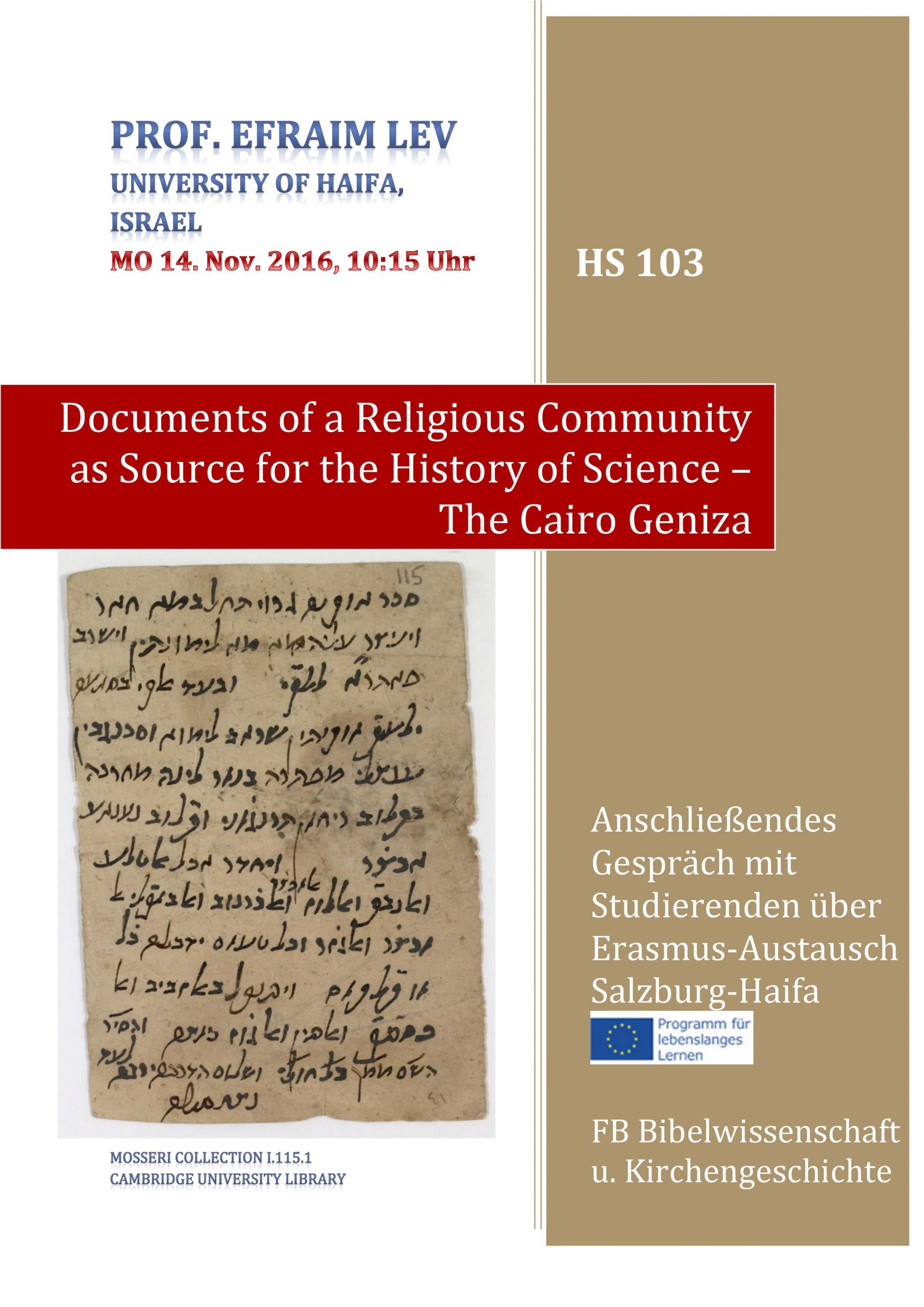 הגניזה הקהירית : מסמכים של קהילה דתית כמקור לחקר ההיסטוריה של המדע